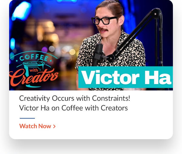 AdoramaTV Creativity Occurs with Constraints! Victor Ha on Coffee with Creators