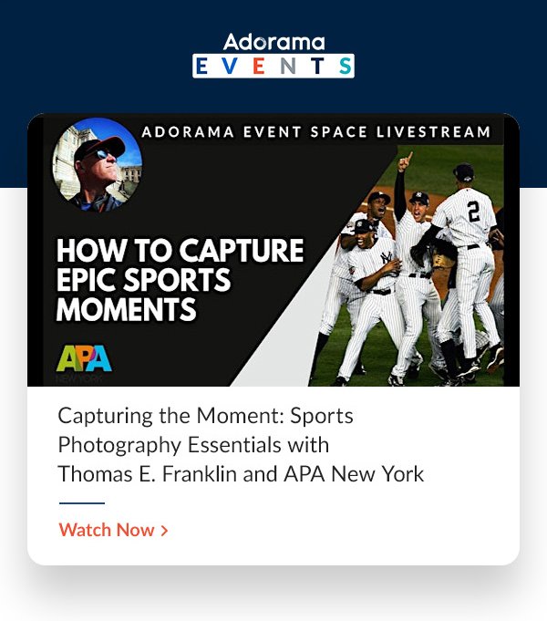 Adorama Events Capturing the Moment: Sports Photography Essentials with Thomas E. Franklin and APA New York 