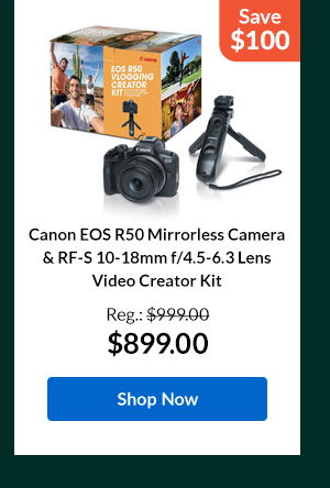 Canon EOS R50 Mirrorless Camera & RF-S 10-18mm f/4.5-6.3 Lens Video Creator Kit