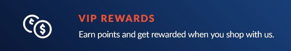 VIP Rewards