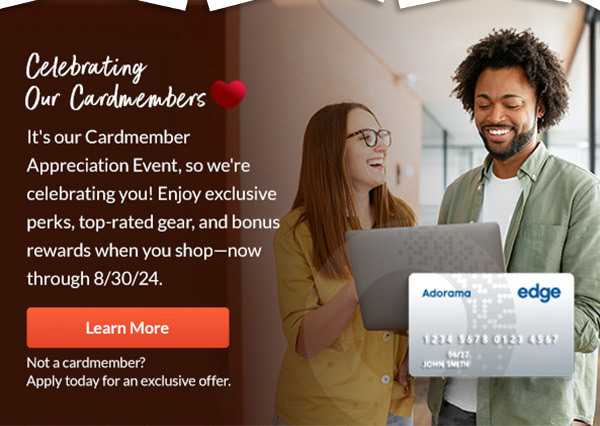 Celebrating our Cardmembers | Learn More