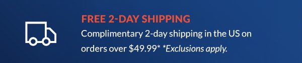 FREE 2-DAY SHIPPING