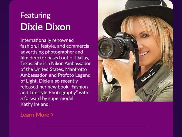 Featuring Dixie Dixon | Learn More