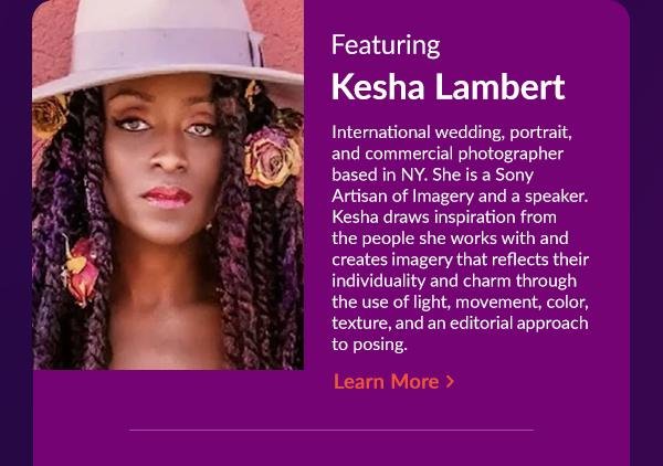 Featuring Kesha Lambert | Learn More