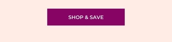 SHOP and SAVE