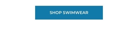 SHOP SWIMWEAR