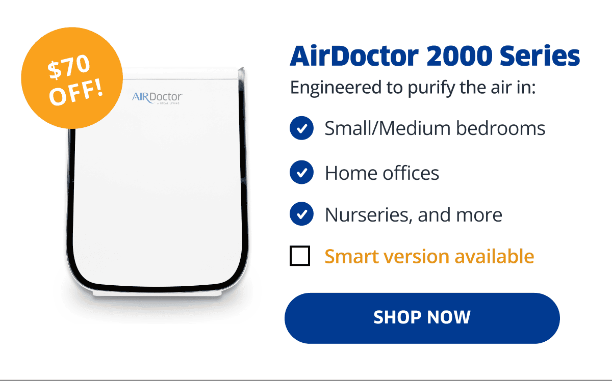 \\$70 Off! | AirDoctor 2000 Series | Shop Now