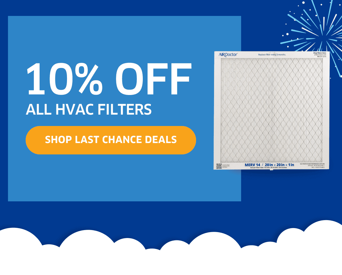 10% Off All HVAC Filters | Shop Last Chance Deals