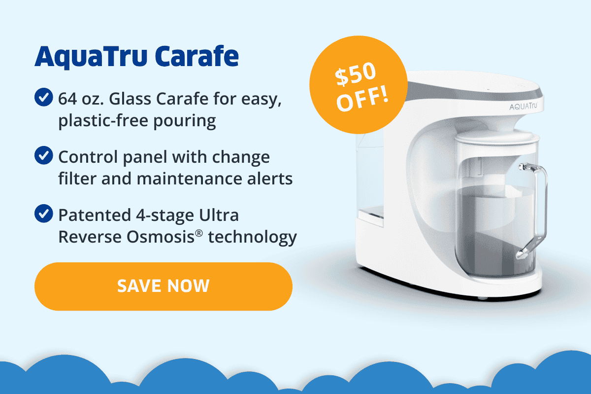 \\$50 Off! | AquaTru Carafe | Save Now