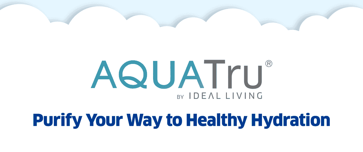 AquaTru Purify Your Way To Healthy Hydration