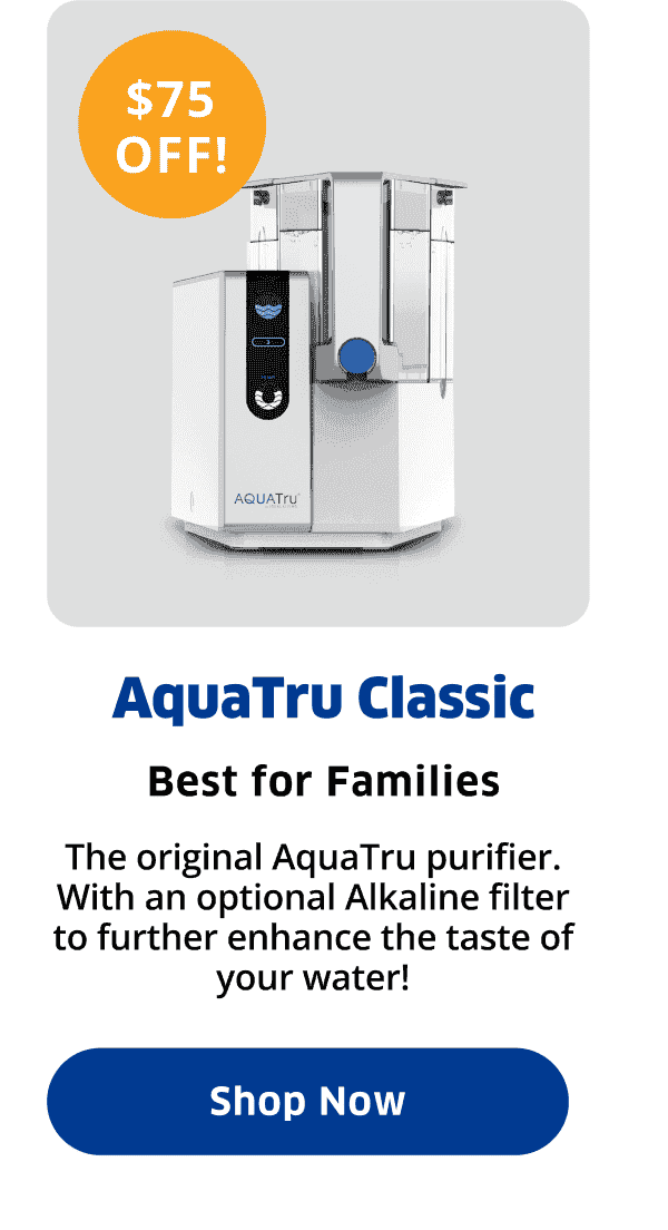 AquaTru Classic | Shop Now