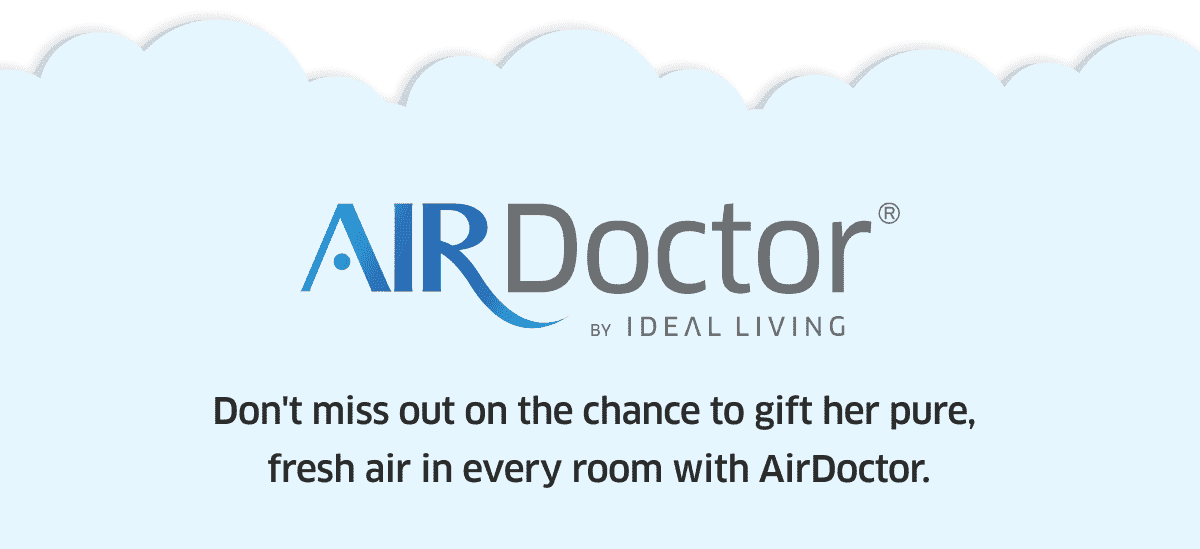 AirDoctor | Don't Miss Out On The Chance To Gift...