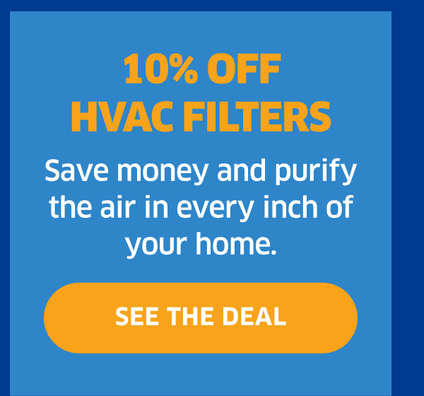 10% Off HVAC Filters | See The Deal