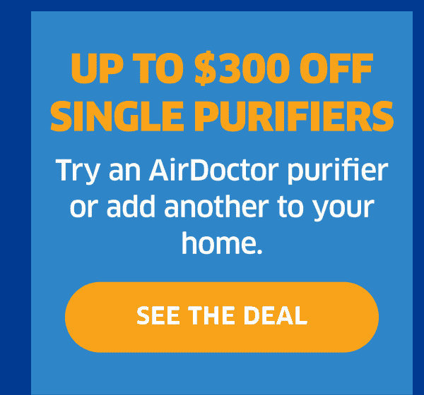 Up To \\$300 Off Single Purifiers | See The Deal