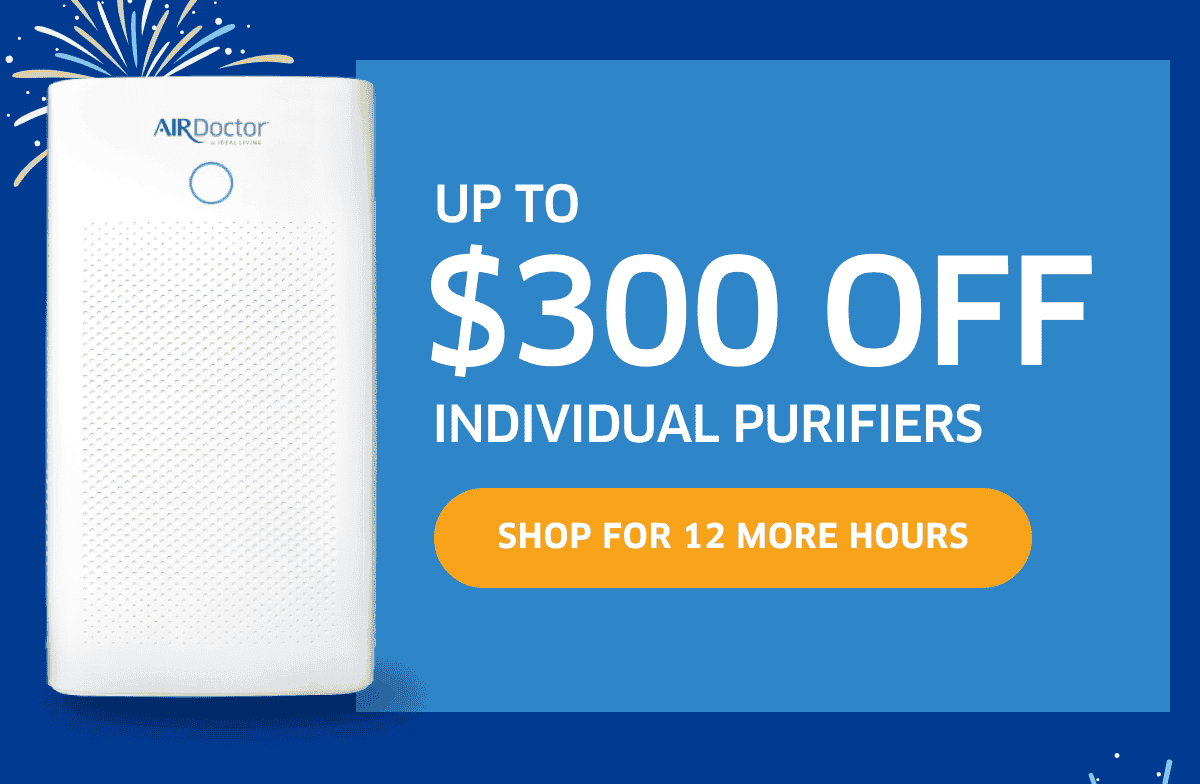 Up To \\$300 Off Individual Purifiers | Shop For 12 More Hours