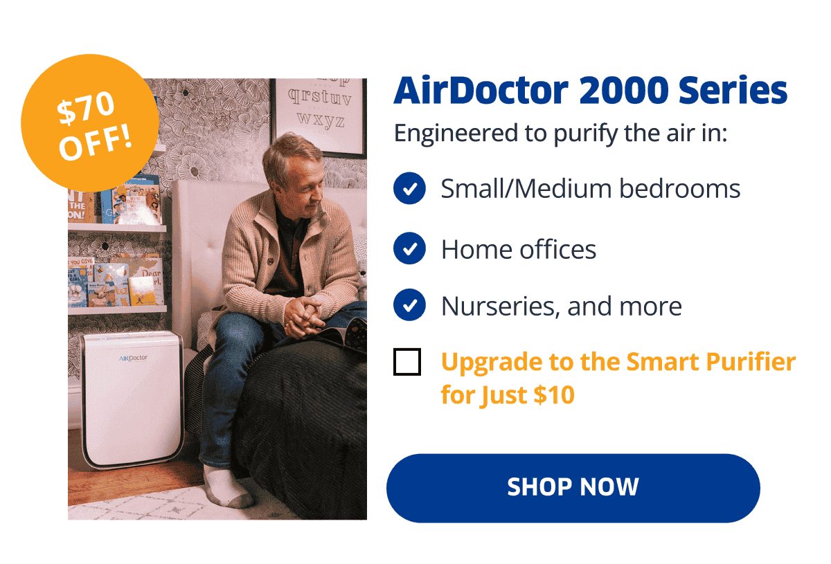 \\$70 OFF! | AirDoctor 2000 Series | Shop Now