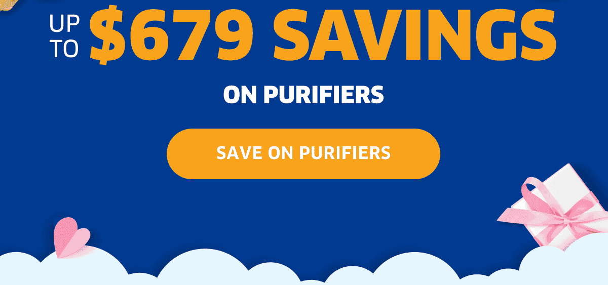 Up To \\$679 Savings On Purifiers | Save On Purifiers