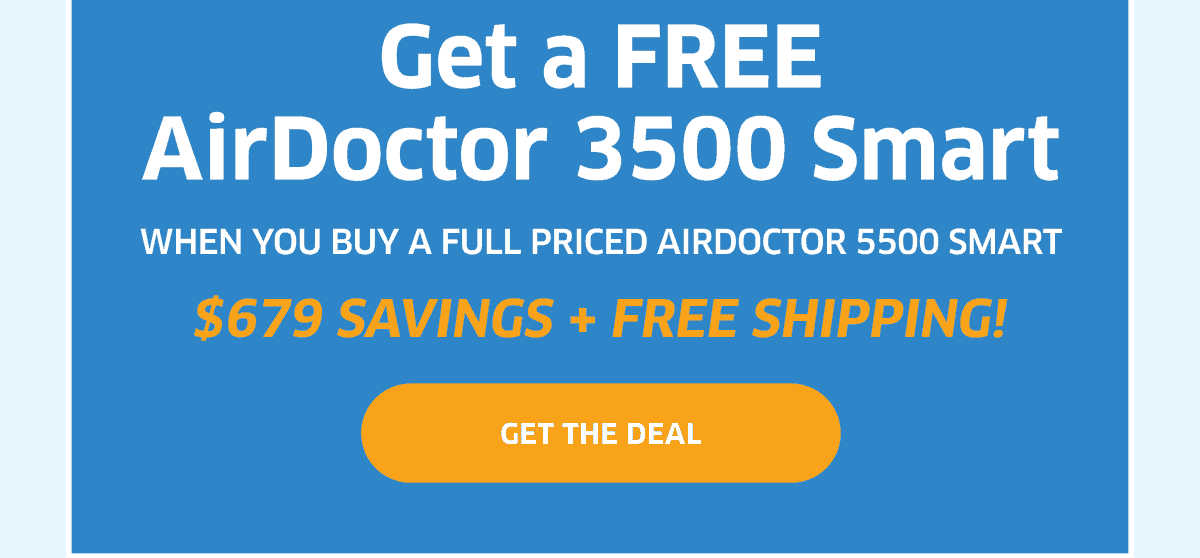 Get a FREE AirDoctor 3500 Smart | Get The Deal