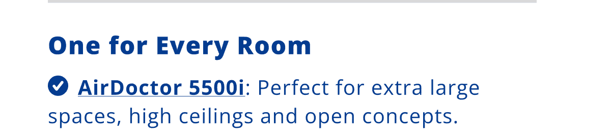 One for Every Room | AirDoctor 5500i