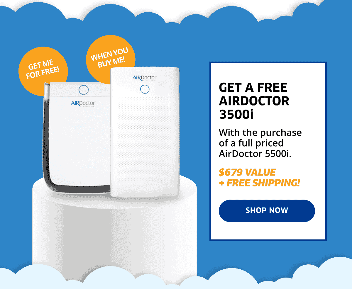 Get A Free AirDoctor 3500i | Shop Now