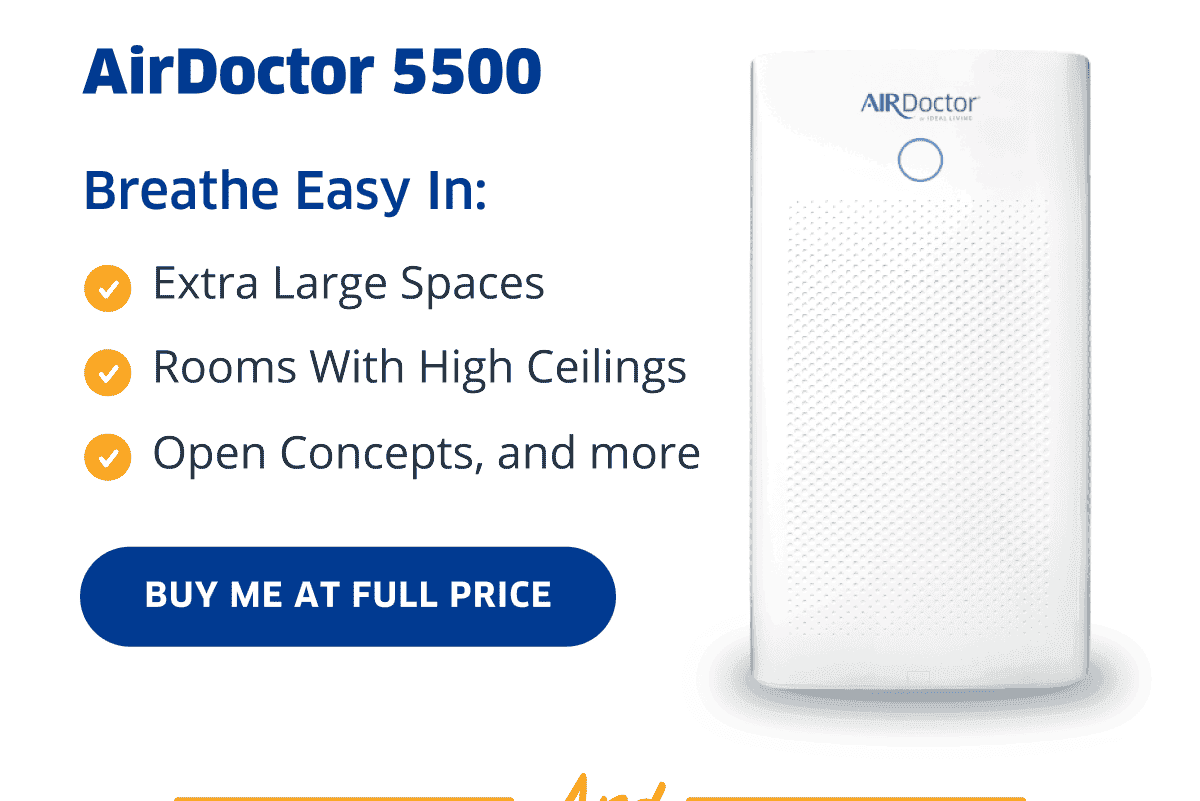 AirDoctor 5500 Series | Buy Me At Full Price