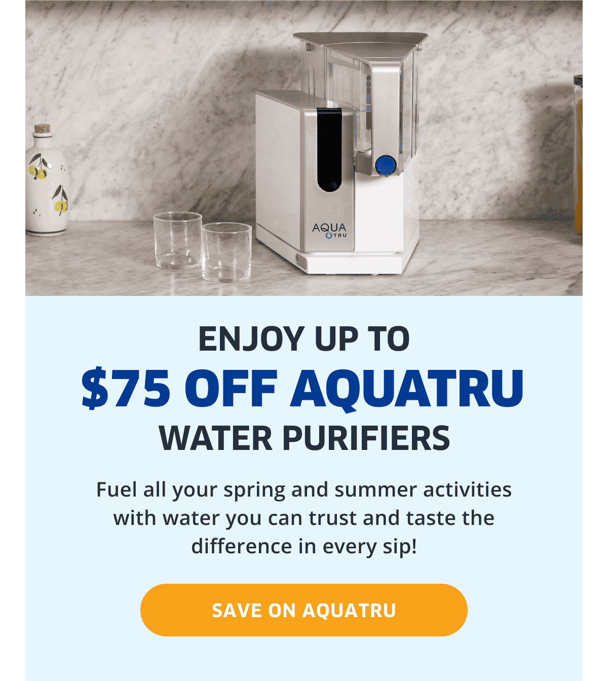 Enjoy Up To \\$75 OFF AquaTru Water Purifiers | Save On AquaTru