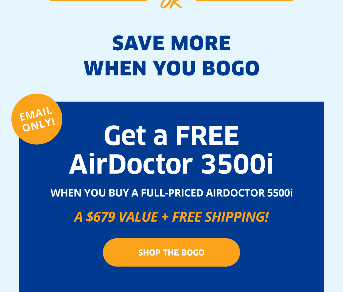 Save More When You BOGO | Shop The BOGO