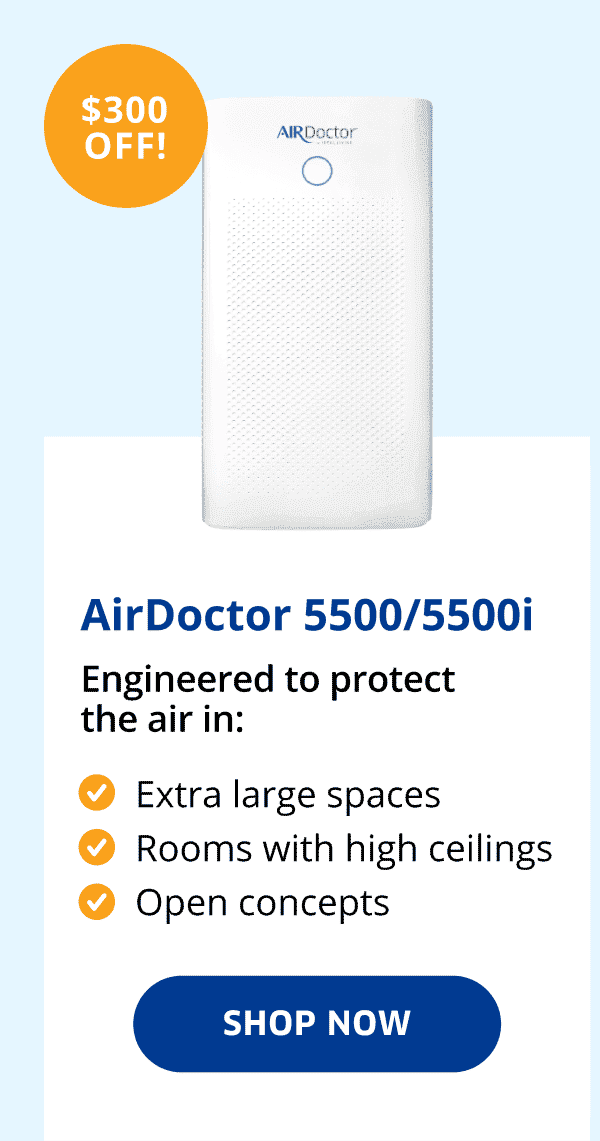 AirDoctor 5500/5500i | Shop Now