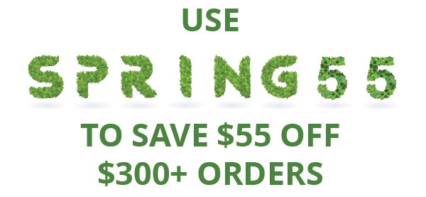 Use SPRING55 to Save \\$55 OFF \\$300+ Orders