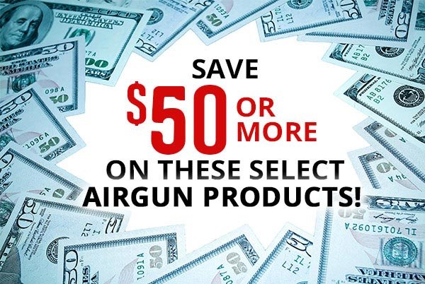 Save \\$50+ Off these 50 airguns