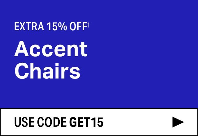 Extra 15% off Accent Chairs