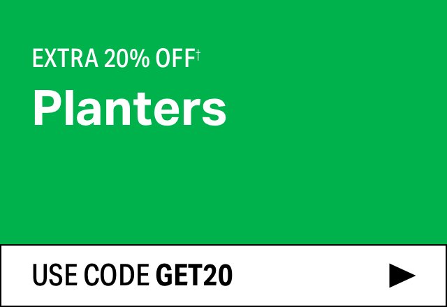 Extra 20% off Planters