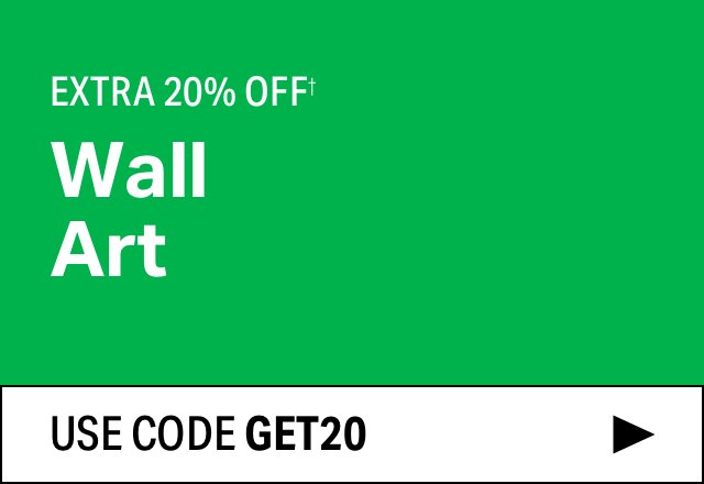 Extra 20% off Wall Art