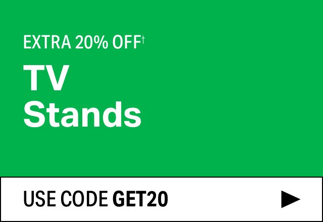 Extra 20% off TV Stands