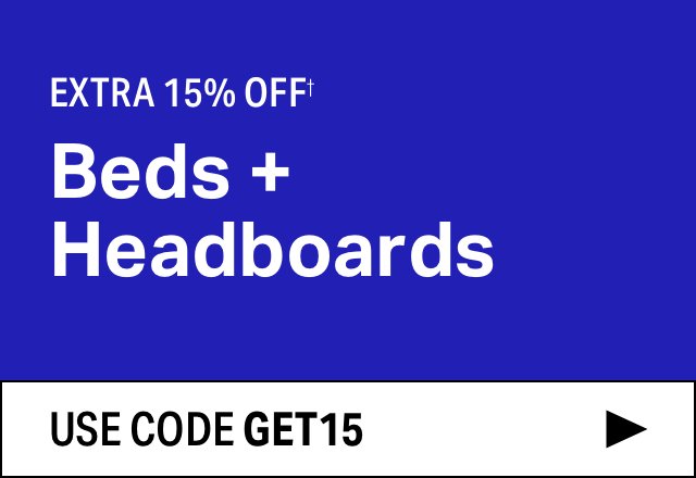 Extra 15% off Beds + Headboards