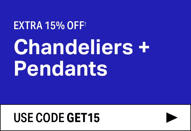 Extra 15% off Chandeliers + Pendants