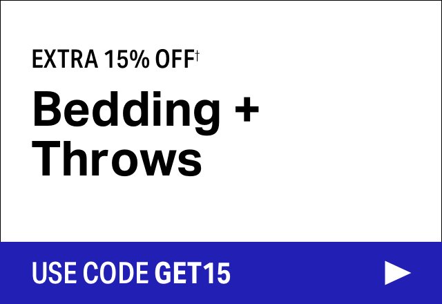 Extra 15% off Bedding + Throws