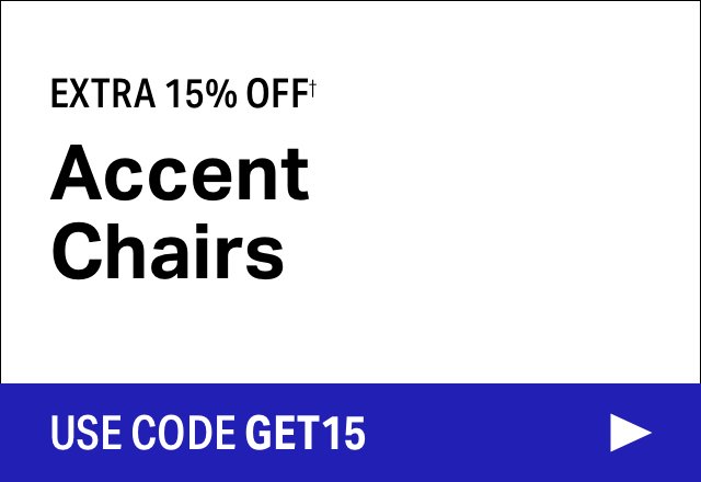 Extra 15% off Accent Chairs