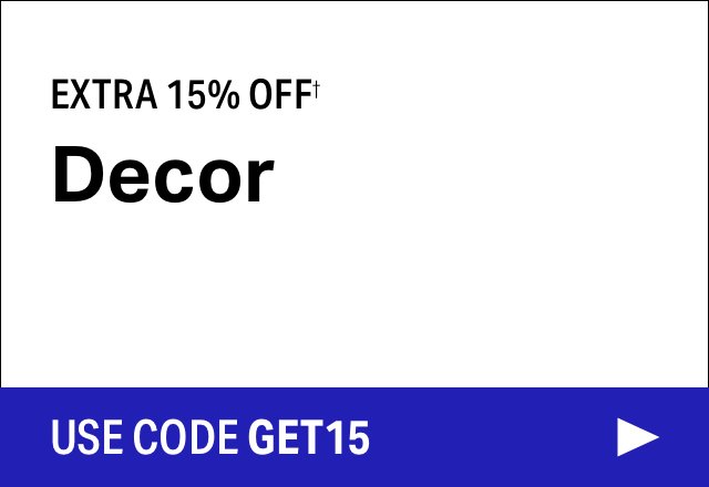 Extra 15% off Decor