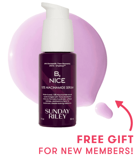 Free gift for new members. A full size B3 Nice Serum by Sunday Riley.