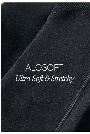 ALOSOFT ULTRA-SOFT & STRETCHY