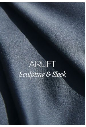 AIRLIFT SCULTPING & SLEEK