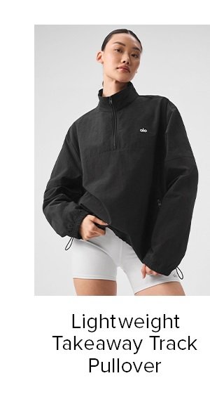 LIGHT WEIGHT TAKEAWAY TRACK PULLOVER