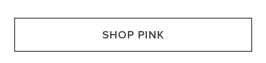 SHOP PINK