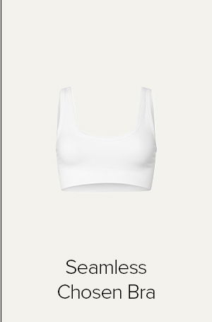 SEAMLESS CHOSEN BRA