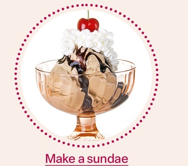 CB1: Make a sundae