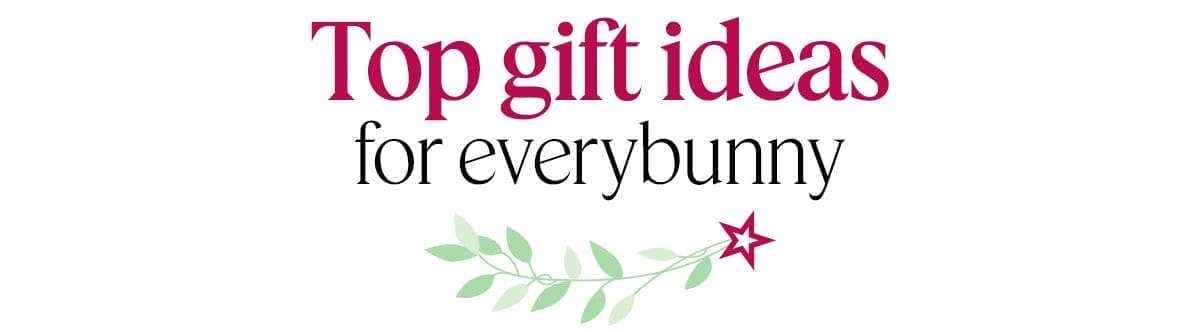 CB1: Top gift ideas for everybunny