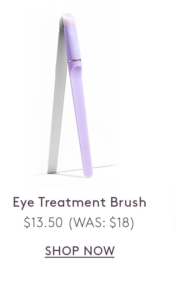 Eye Treatment Brush. \\$13.50 (WAS: \\$18)