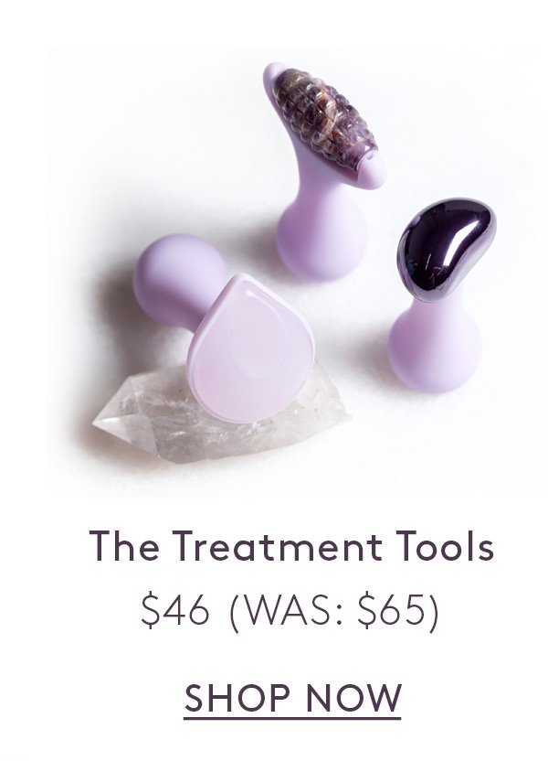 The Treatment Tools. \\$46 (WAS: \\$65)