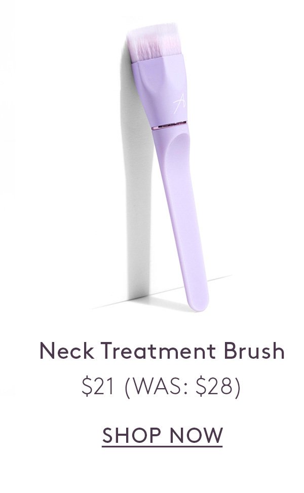 Neck Treatment Brush. \\$21 (WAS: \\$28)